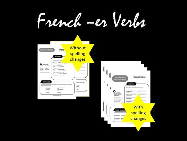 French Verbs - First Conjugation (with and without spelling changes) Grammar Worksheets