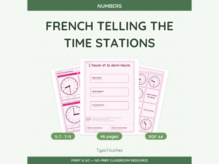 French Telling the Time Stations | 46 Sheets