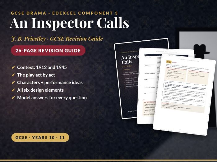 An Inspector Calls GCSE Drama Revision Guide (Edexcel Component 3, Section A) with Model Answers