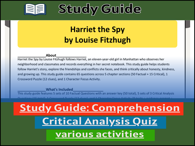 Study Guide for :Harriet the Spy by Louise Fitzhugh  & Comprehension Test