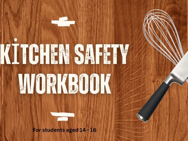 Kitchen Health and Safety Workbook: For students aged 14-17 / Stage 5 NSW