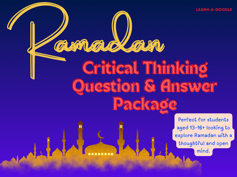 Ramadan Critical Thinking Question & Answer Package: Explore, Reflect & Grasp!