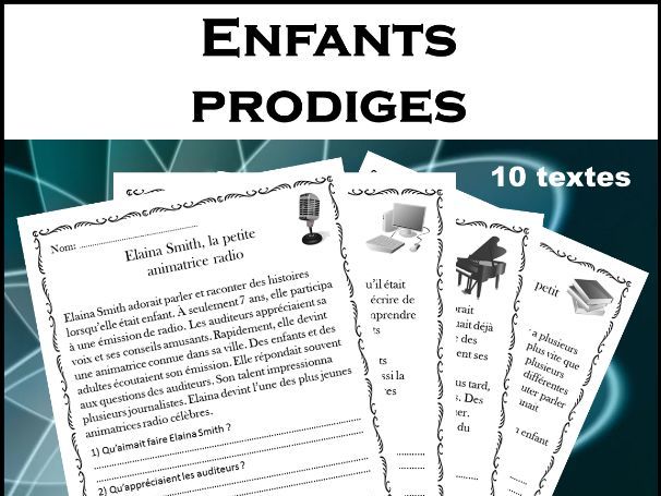 Compréhension de lecture - Enfants prodiges / French Reading Comprehension
