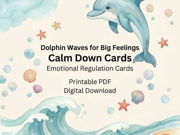 Dolphin Waves for Big Feelings | Calm Down Cards | Emotional Regulation Cards | Printable PDF