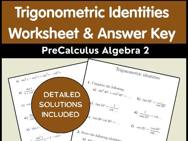 Trigonometric Identities Worksheet & Answer Key | PreCalculus Algebra 2