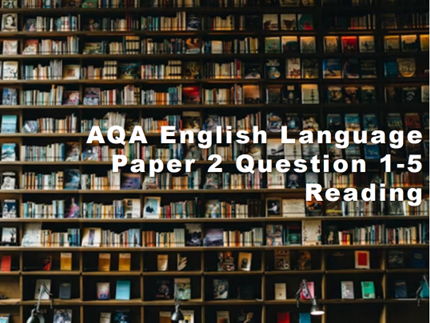 AQA English Language Paper 2 Reading