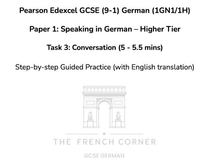 Pearson Edexcel GCSE German (1GN1/1H) – Speaking Task 3: Conversation – Higher Tier 2026 onwards