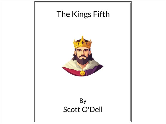 The King's Fifth by Scott O'Dell * (Lesson Plan)