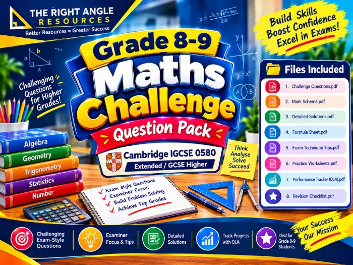 Grade 8-9 Maths Challenge Question Pack • Cambridge IGCSE 0580 Extended / GCSE Higher
