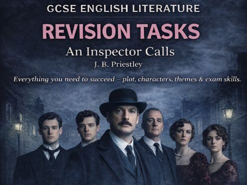 An Inspector Calls Revision Tasks Guide