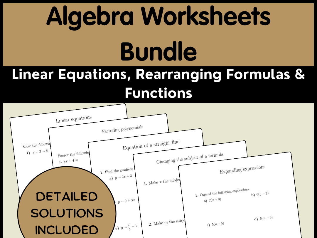 Algebra Worksheets Bundle | Linear Equations, Rearranging Formulas & Functions