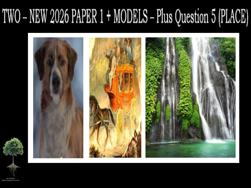 TWO - NEW 2026 PAPER 1 + (MODELS) - & Q5 (PLACE)
