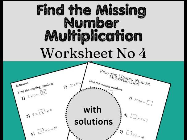 Find the Missing Number Multiplication Worksheet No 4 (with solutions)