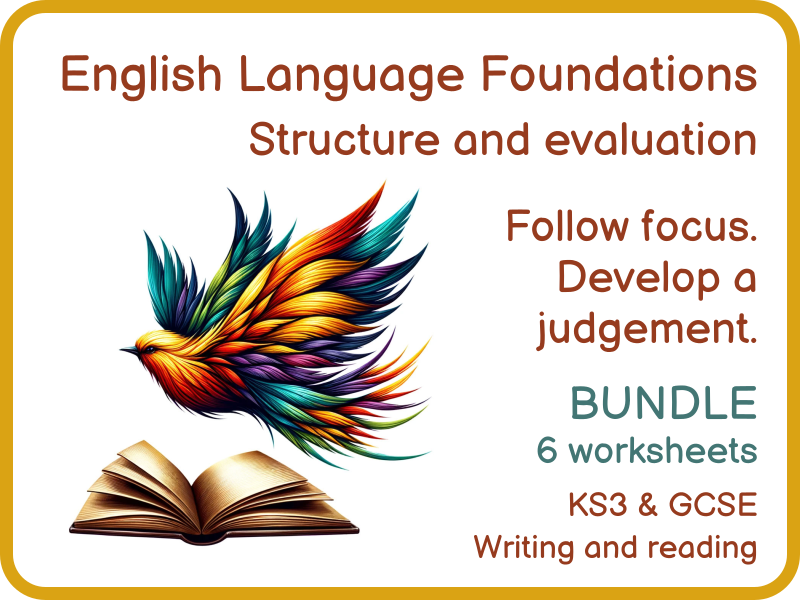 Structure and Evaluation Bundle KS3 GCSE English Language