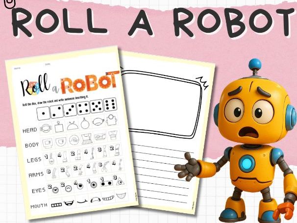 Roll a Robot – Body Parts Dice Game & Writing Activity | ESL | KS1