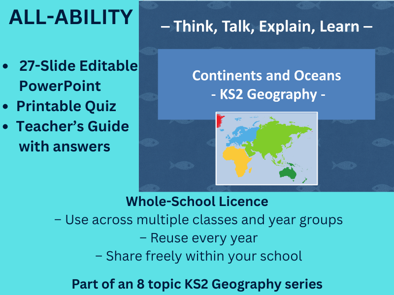Continents and Oceans  (KS2 Geography)