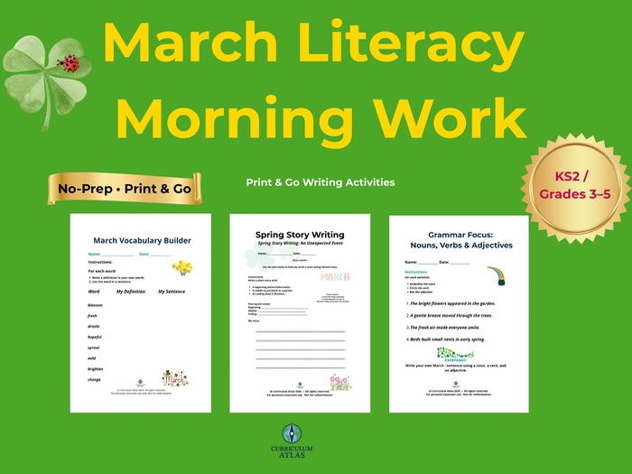 March Literacy Morning Work | Print & Go Writing Activities | KS2 / Grades 3–5