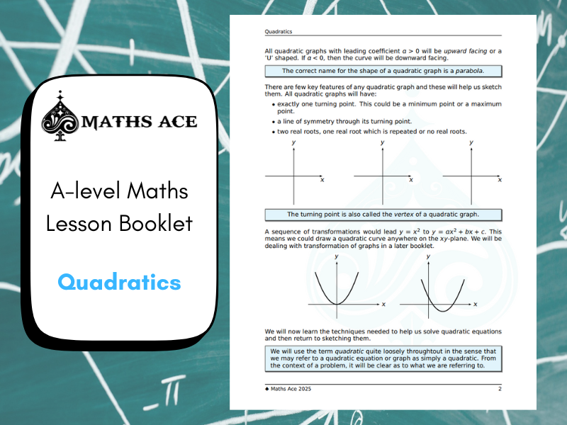 A-level Maths Lesson Booklet: Quadratics