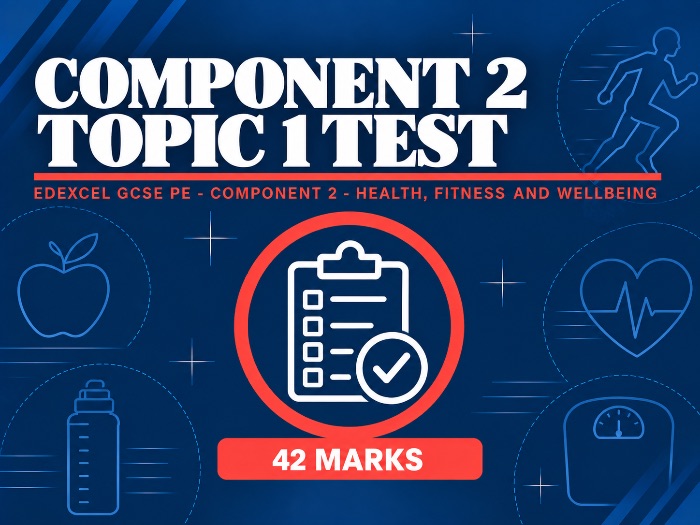 Edexcel GCSE PE Component 2 Topic 1 Health, Fitness and Wellbeing Test