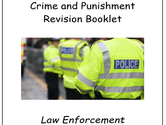 Law Enforcement - Edexcel GCSE History Crime and Punishment revision pack