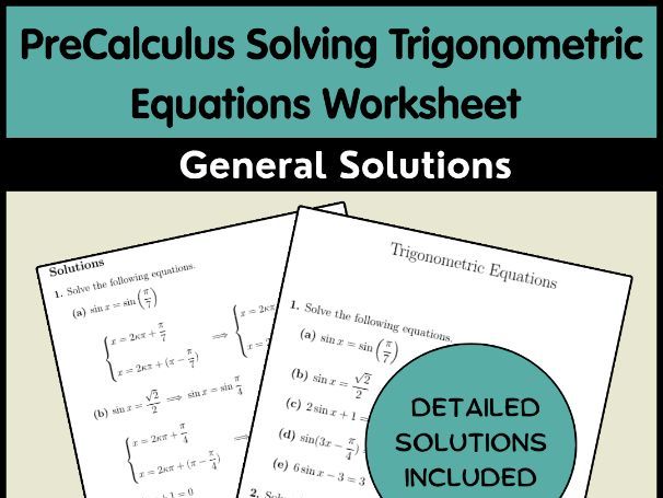 PreCalculus Solving Trigonometric Equations Worksheet General Solutions