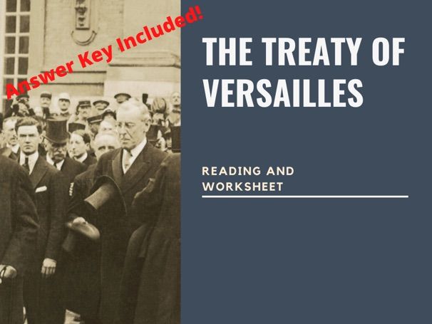 Treaty of Versailles Reading & Worksheet