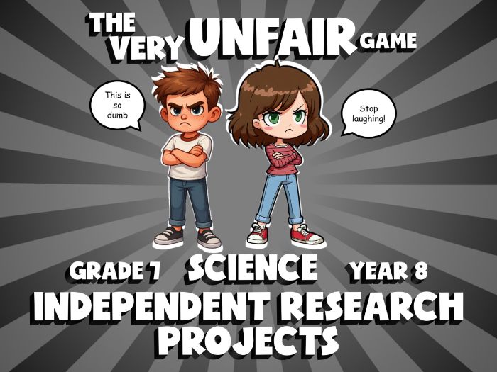 Independent Research Projects VERY UNFAIR GAME | No-Prep Year 8 Science Review Activity