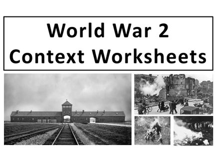 World War 2 Context Worksheets