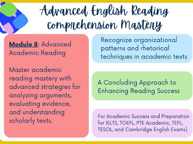 English Reading Comprehension Mastery – Module 9: Advanced Academic Reading & Critical Analysis