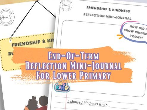 End-of-Term Reflection Mini-Journal for Lower Primary