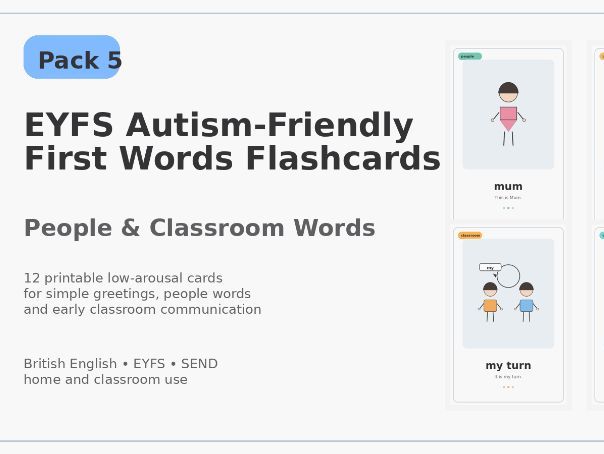 EYFS Autism-Friendly First Words Flashcards - Pack 5