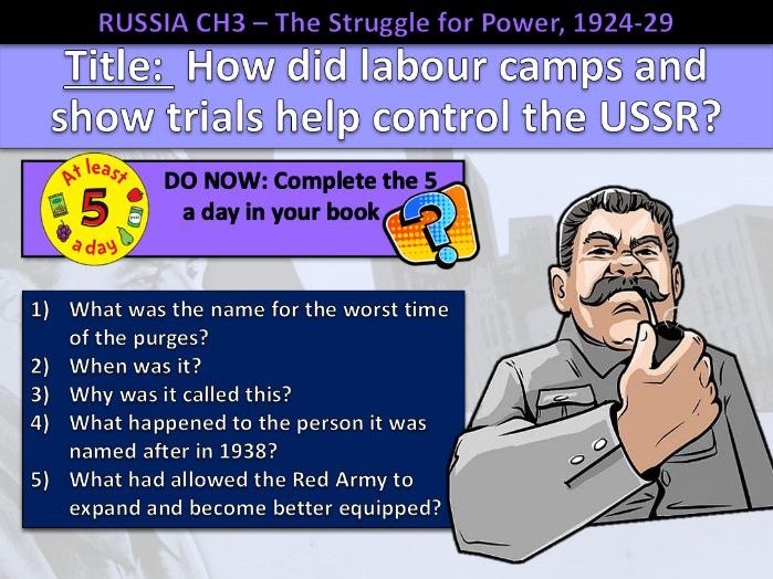 Russia and the Soviet Union Edexcel GCSE 9–1 – L5: Labour Camps and Show Trials | Key Topic 3