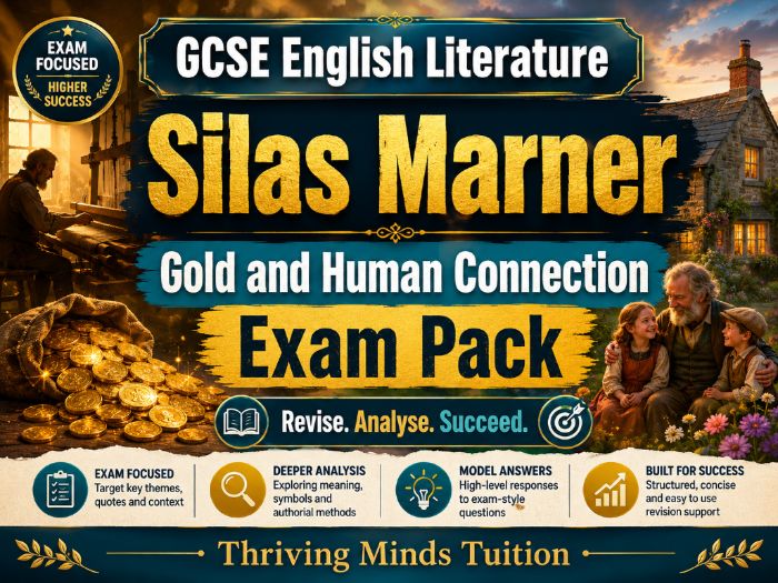 GCSE English Literature Silas Marner - Gold and Human Connection Exam Pack
