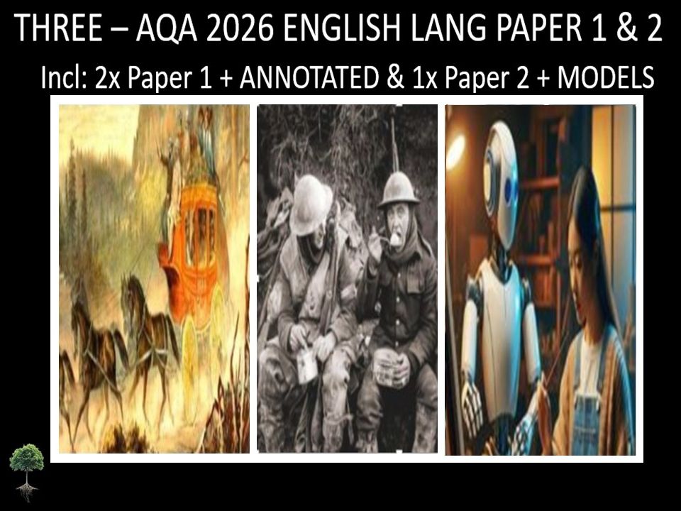 THREE - AQA PAPER 1 & 2 | 2026 FULL MOCKS | ANNOTATED | MODELS