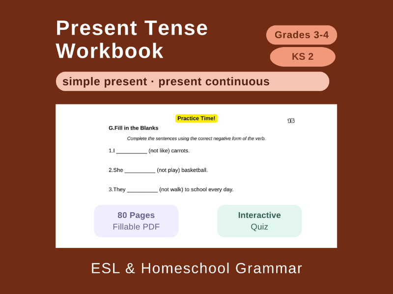 Present Tense Workbook: Gr 3-4 / KS2