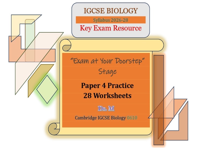 Biology Paper4 : IGCSE Exam Revision Resource