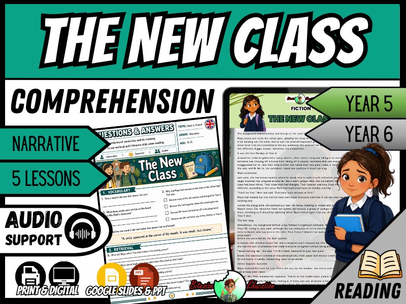 The New Class | Back To School | Reading Comprehension | Year 5&6