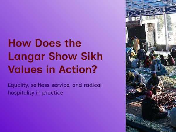 KS3 Religion: How Does the Langar Show Sikh Values in Action? | Equality, Sewa & Community