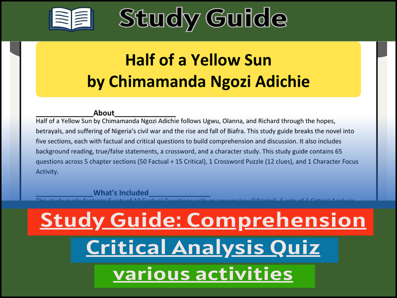 Study Guide for :Half of a Yellow Sun  & Comprehension Test