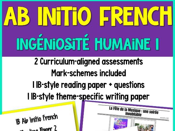 IB French Ab Initio Writing & Reading Exam | Ingéniosité Humaine (1)