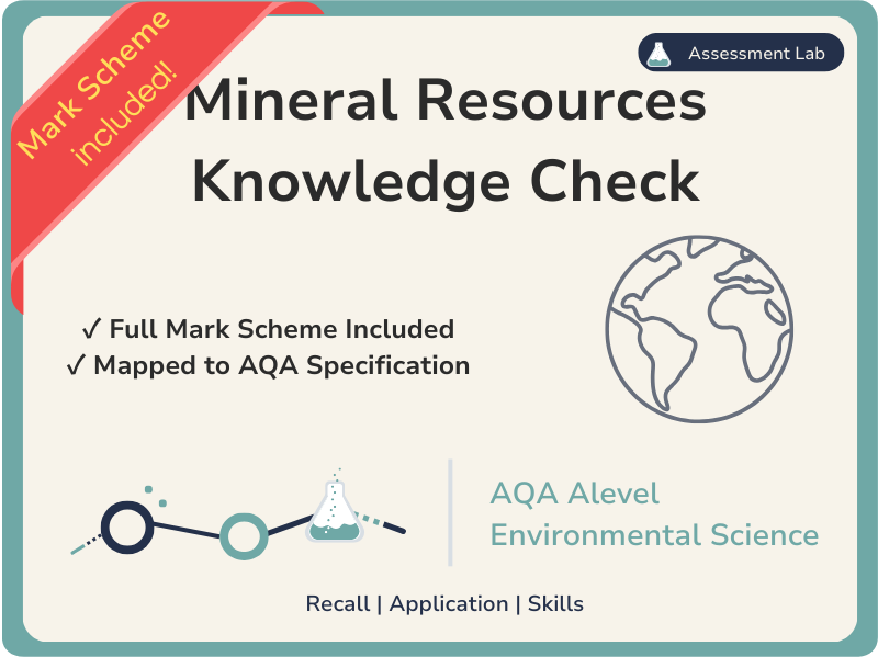 AQA Alevel Env Sci - Mineral Resources - Knowledge Check & MS
