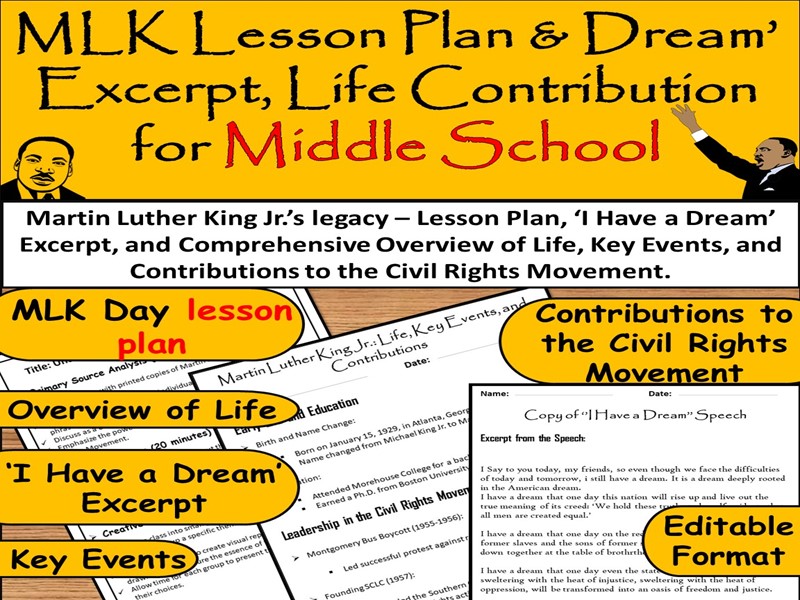 Martin Luther King Jr Lesson Plan for Middle School – Life, Legacy and ‘I Have a Dream’ Excerpt