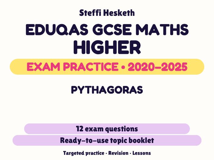 Eduqas GCSE Maths Higher: Pythagoras Exam Questions | 2020-2025