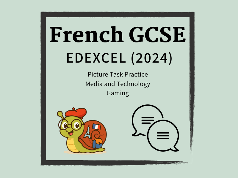 KS4 French GCSE (2024) Edexcel Picture Task Practice - Media and Technology - Gaming