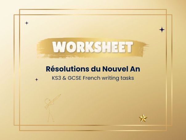 New Year’s resolutions – KS3-GCSE French writing worksheets