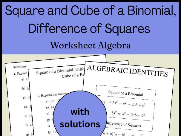 Square and Cube of a Binomial, Difference of Squares Worksheet | Algebra