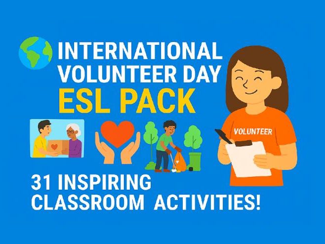 International Volunteer Day ESL Pack – 31 Fun Activities to Build Confidence & Vocabulary