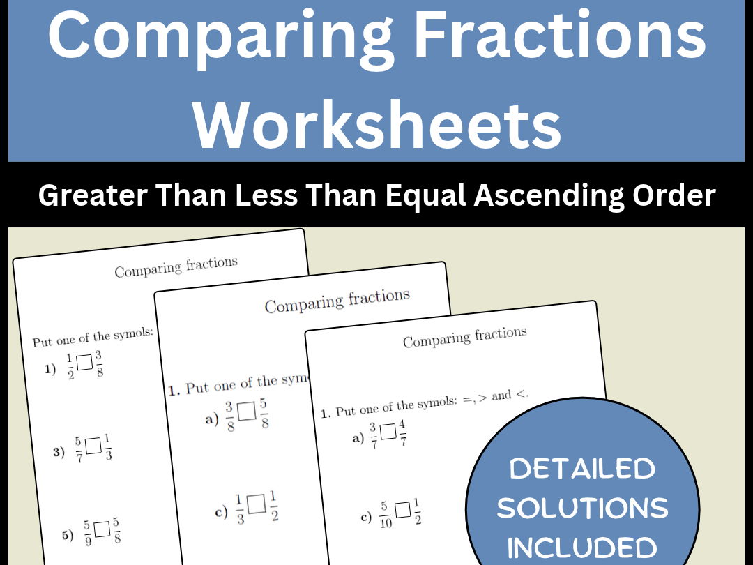 Comparing Fractions Worksheets Greater Than Less Than Equal Ascending Order