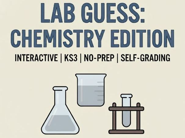 Lab Guess: Chemistry Edition