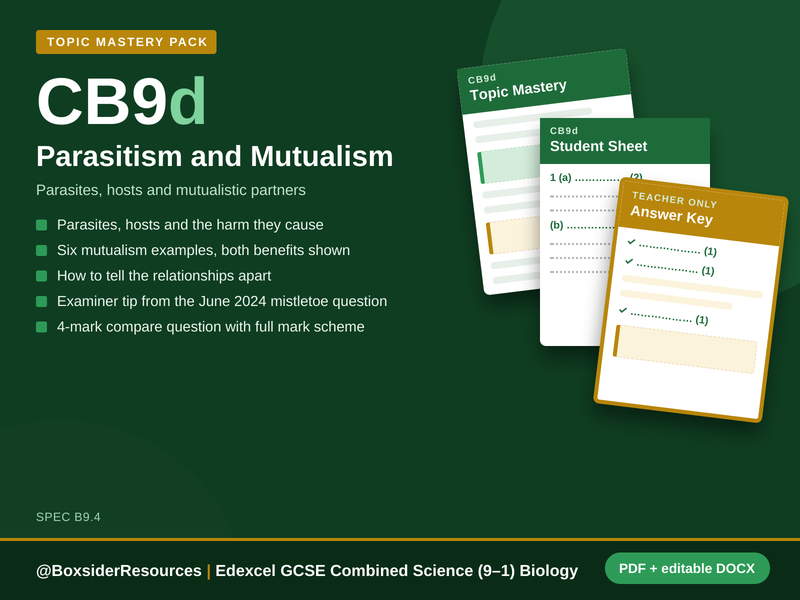 CB9d Parasitism and Mutualism | Edexcel GCSE Combined Science Biology Topic Mastery Pack